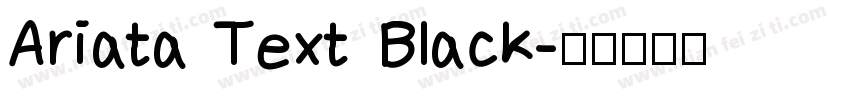 Ariata Text Black字体转换